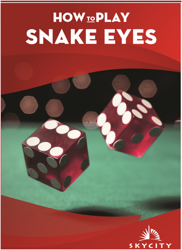 How to play Snake Eyes at Sky City Darwin